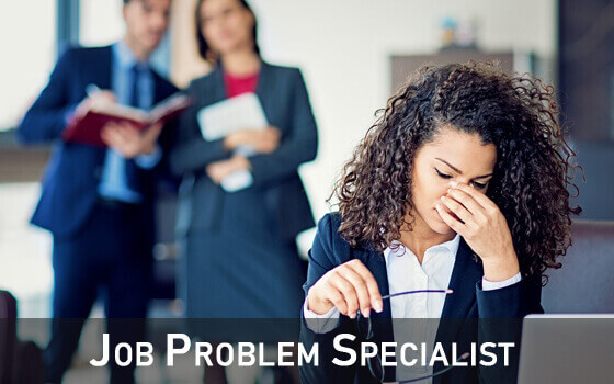 Job Problem Specialist